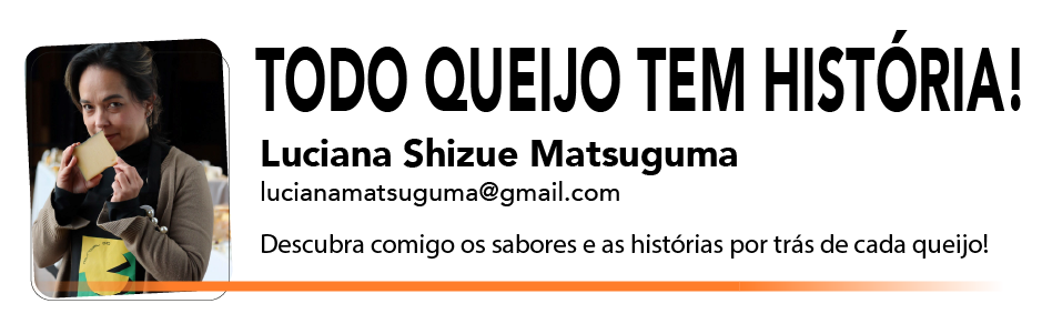 todo queijo tem historia